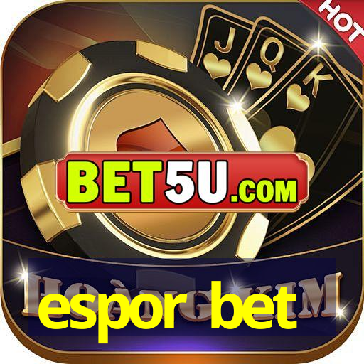 espor bet